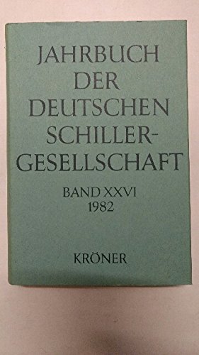 Beispielbild fr Jahrbuch der Deutschen Schillergesellschaft. Band 26 zum Verkauf von medimops