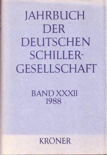 9783520888013: Jahrbuch Der Deutschen Schillergesellschaft. Band XXXII, 1988