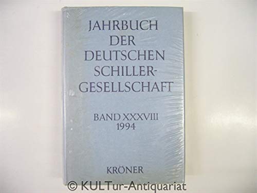 9783520894014: Jahrbuch der Deutschen Schillergesellschaft Band XXXVIII (38. Jahrgang) 1994 - Internationales Organ fr Neuere Deutsche Literatur