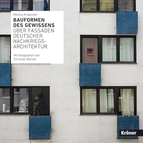 9783520908018: Bauformen des Gewissens: ber Fassaden deutscher Nachkriegsarchitektur