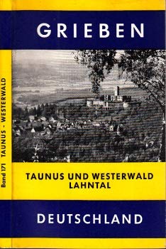 Stock image for Grieben-Reisefhrer - Taunus und Westerwald, Lahntal for sale by biblion2