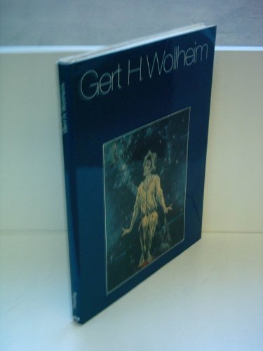 Gert H. Wollheim : Gedanke u. Werk. Mona Wollheim