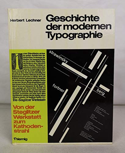 Geschichte der modernen Typographie: Von der Steglitzer Werkstatt zum Kathodenstrahl (German Edition)