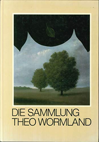 Die Sammlung Theo Wormland. Haus der Kunst, München , 23. Juli - 11. September 1983.Mit Beiträgen von Karl Bobeck, Otto Herbert Hajek, Horst Egon Kalinowski, Konrad Klapheck, Michael Schoenhotz, Bernard Schultze, Rolf Szymanski. - Garnerus, Hartwig.