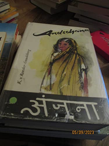 Stock image for Andschana. Die Geschichte eines indischen Mdchens for sale by medimops