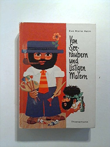 Stock image for Von Seerubern und listigen Malern. for sale by Steamhead Records & Books