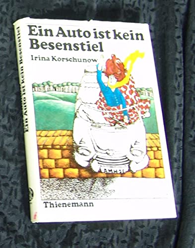 Beispielbild fr Ein Auto ist kein Besenstiel zum Verkauf von Eulennest Verlag e.K.