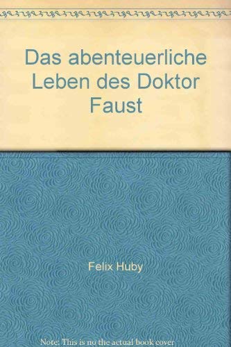 Beispielbild fr Das abenteuerliche Leben des Doktor Faust zum Verkauf von Versandantiquariat Felix Mcke