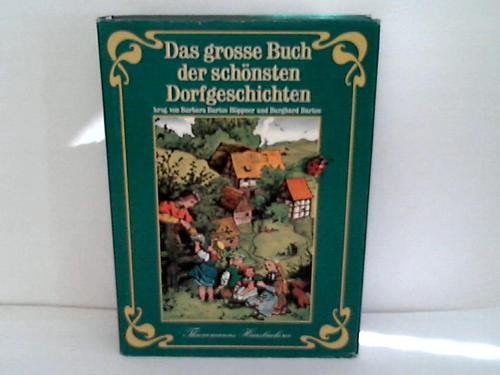 Das große Buch der schönsten Dorfgeschichten. (Mit Holzschnitten von Fritz Lang)