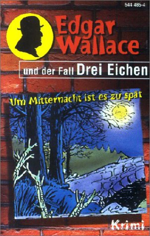 Edgar Wallace und der Fall „Drei Eichen“ Cover