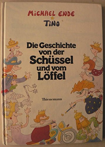 Die Geschichte von der Schussel und vom Loffel (German Edition)