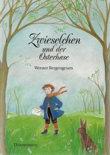 Stock image for Zwieselchen und der Osterhase for sale by The Unskoolbookshop