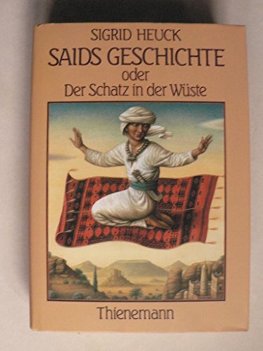 Saids Geschichte oder Der Schatz in der Wüste