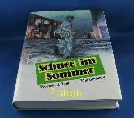 9783522165600: Schnee im Sommer (German Edition)