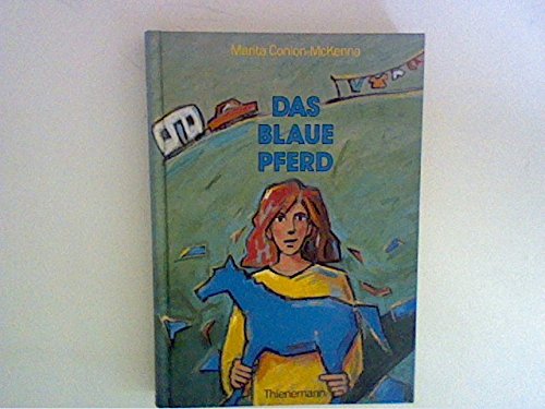 Stock image for Das Blaue Pferd. Aus dem Englischen von Ulli und Herbert Gnther for sale by Hylaila - Online-Antiquariat