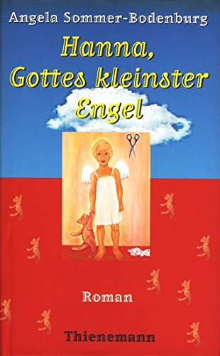 Beispielbild fr Hanna, Gottes kleinster Engel. ( Ab 12 J.) zum Verkauf von medimops