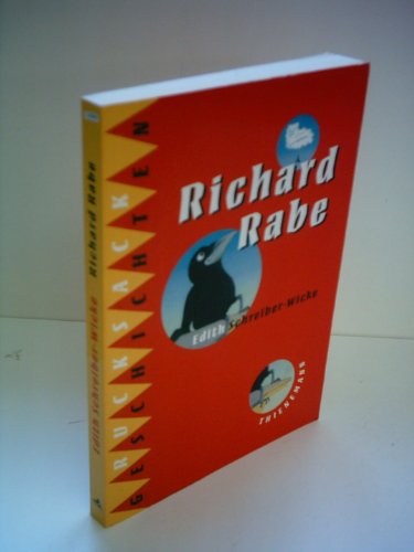 9783522169530: Richard Rabe. Thienemanns Rucksackgeschichten
