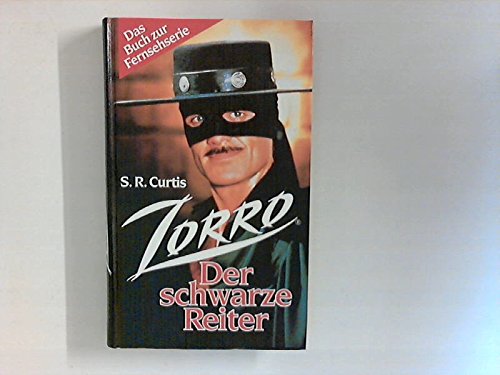 Stock image for Zorro I. Der schwarze Reiter. ( Ab 10 J.) for sale by medimops