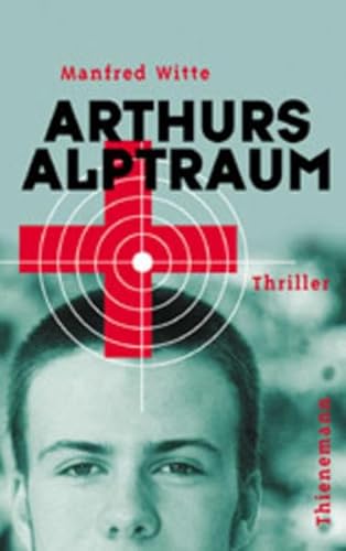 9783522173889: Arthurs Alptraum. ( Ab 13 J.).