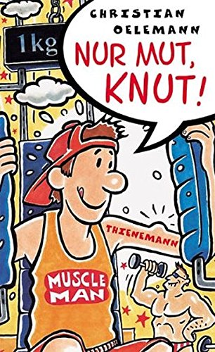 Stock image for Nur Mut, Knut! for sale by Leserstrahl  (Preise inkl. MwSt.)