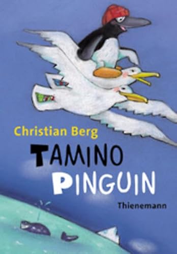 9783522174350: Tamino Pinguin