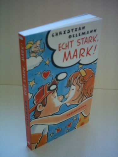 Imagen de archivo de Echt stark, Mark. ( Ab 13 J.). a la venta por WorldofBooks