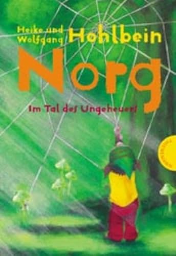 Norg. Im Tal des Ungeheuers. Heike und Wolfgang Hohlbein