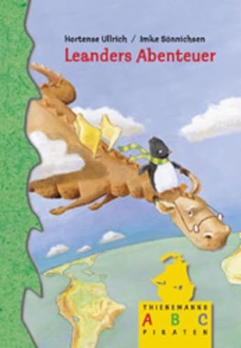 Leanders Abenteuer. ( Ab 6 J.). (9783522175197) by Ullrich, Hortense; SÃ¶nnichsen, Imke
