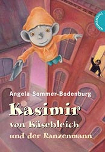 9783522175623: Kasimir von Ksebleich und der Ranzenmann.