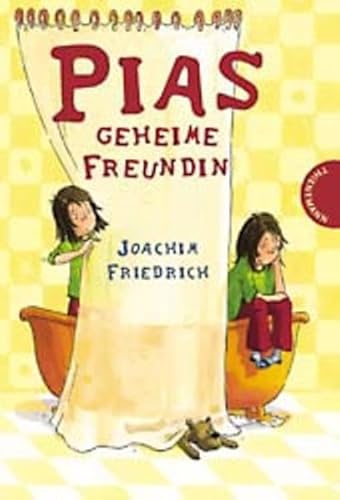 Pias geheime Freundin. (9783522175692) by Joachim Friedrich