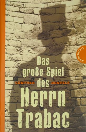 Stock image for Das groe Spiel des Herrn Trabac. for sale by Steamhead Records & Books