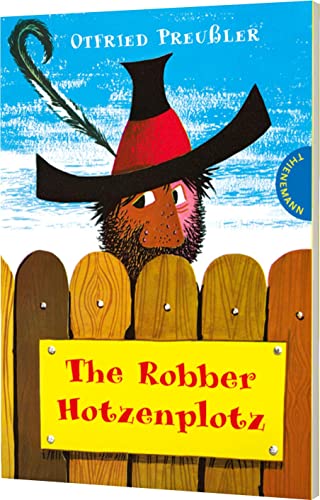 Stock image for The Robber Hotzenplotz. ( Ab 6 J.). for sale by Better World Books