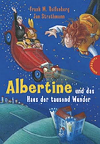 9783522176286: Albertine und das Haus der tausend Wunder.