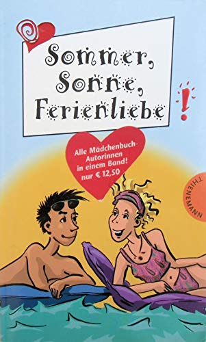 Imagen de archivo de Sommer, Sonne, Ferienliebe aus der Reihe Freche Mdchen - freche Bcher a la venta por DER COMICWURM - Ralf Heinig