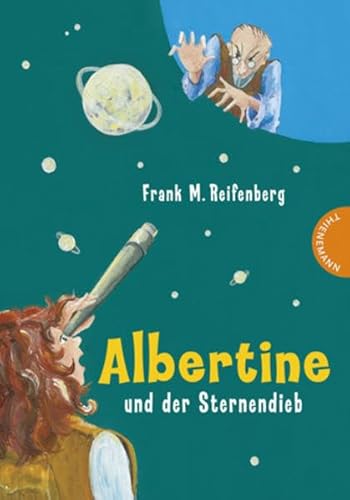 Beispielbild fr Albertine und der Sternendieb zum Verkauf von medimops