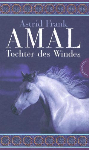 Stock image for Amal - Tochter des Windes for sale by medimops