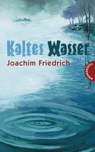 Kaltes Wasser (9783522177542) by [???]