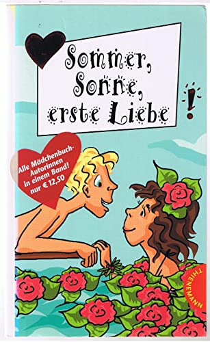 Stock image for Sommer, Sonne, erste Liebe: 7 Bestseller-Autorinnen in einem Band for sale by medimops