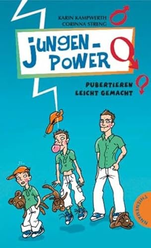 Jungenpower - Pubertieren leicht gemacht - Kampwerth, Karin, Rienth, Thorsten