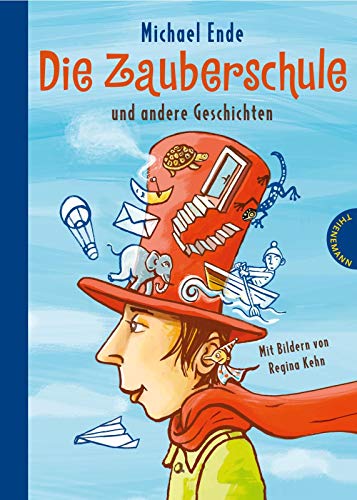Stock image for Die Zauberschule: Und andere Geschichten for sale by medimops