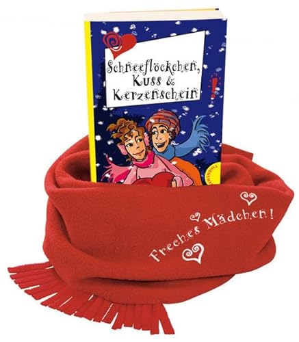 Schneeflöckchen, Kuss & Kerzenschein. Mit Kuschel-Schal: Freche Mädchen - freche Wintergeschichte...