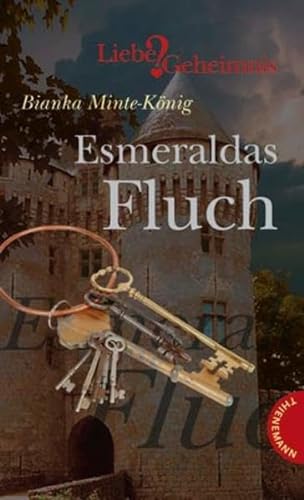 Esmeraldas Fluch Liebe & Geheimnis