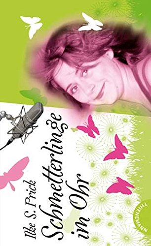 Stock image for Schmetterlinge im Ohr, aus der Reihe Ich bin Ich! for sale by Leserstrahl  (Preise inkl. MwSt.)