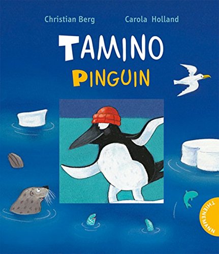 Beispielbild fr Tamino Pinguin zum Verkauf von medimops
