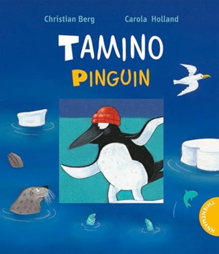 9783522180863: Tamino Pinguin