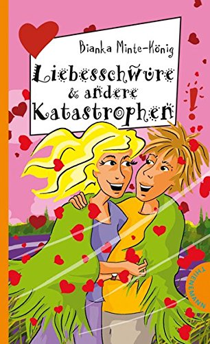 Beispielbild für Liebesschwüre & andere Katastrophen (Freche Mädchen ? freche Bücher!) zum Verkauf von Gabis Bücherlager