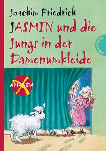 Amanda X 10. Jasmin und die Jungs in der Damenumkleide (9783522181662) by Joachim Friedrich