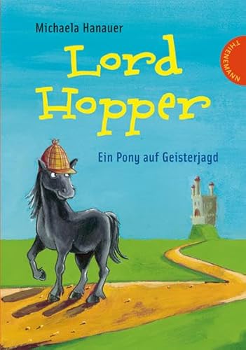 9783522181983: Lord Hopper - Ein Pony auf Geisterjagd