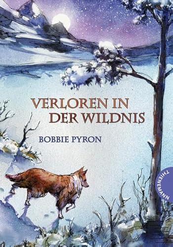 9783522183147: Verloren in der Wildnis