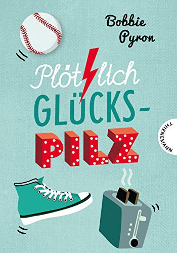 Stock image for Pltzlich Glckspilz for sale by medimops